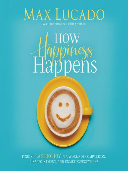 Cover of How Happiness Happens