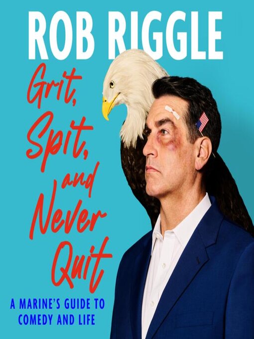 Cover of Grit, Spit, and Never Quit