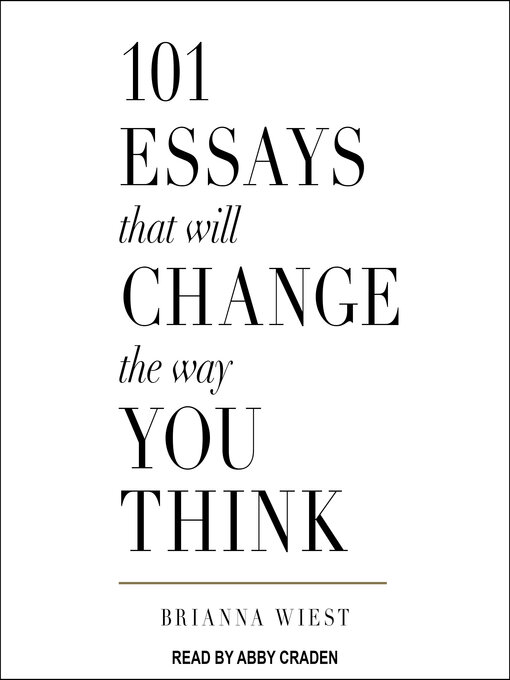 Cover of 101 Essays That Will Change the Way You Think